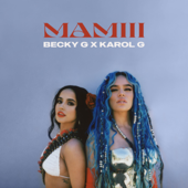 MAMIII - Becky G &amp; KAROL G Cover Art