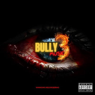 Bully Music 3
