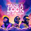 Stream & download Take a Look at Me Now - Single