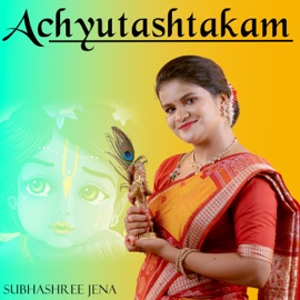 Achyutashtakam Subhashree Jena