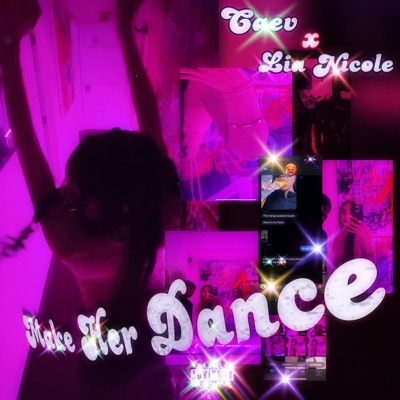 Make Her Dance (feat. Lia Nicole) - Single