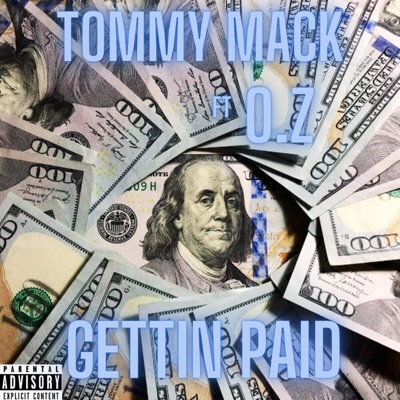 Gettin Paid (feat. O.Z) - Single