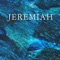 Jeremiah - Wali Productions lyrics