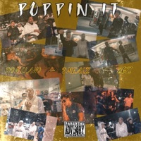 Poppin It - Single - Dmealz, DON LIANO & 2G'z