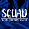 Squad (feat. Idowest & Olaskid) - Single