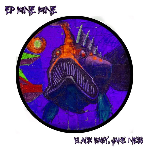 Mine mine - EP