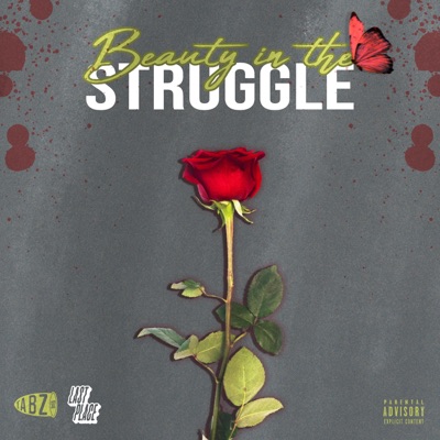 Beauty In the Struggle - Single