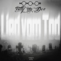 Lied vom Tod (feat. Telly Tha Don) - Single - monolog