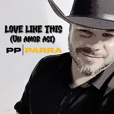 Love Like This (Un Amor así) - Single