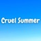 Cruel Summer (Marimba Version) artwork