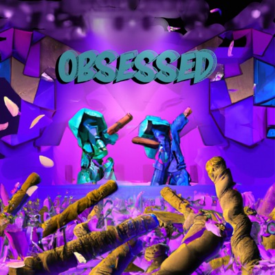 Obsessed (feat. Cadet Cado) - Single
