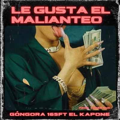 Le gusta el Malianteo (feat. El Kapone) - Single