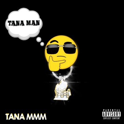 Tana Man - Single