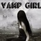 Vamp Girl - zxldyck lyrics