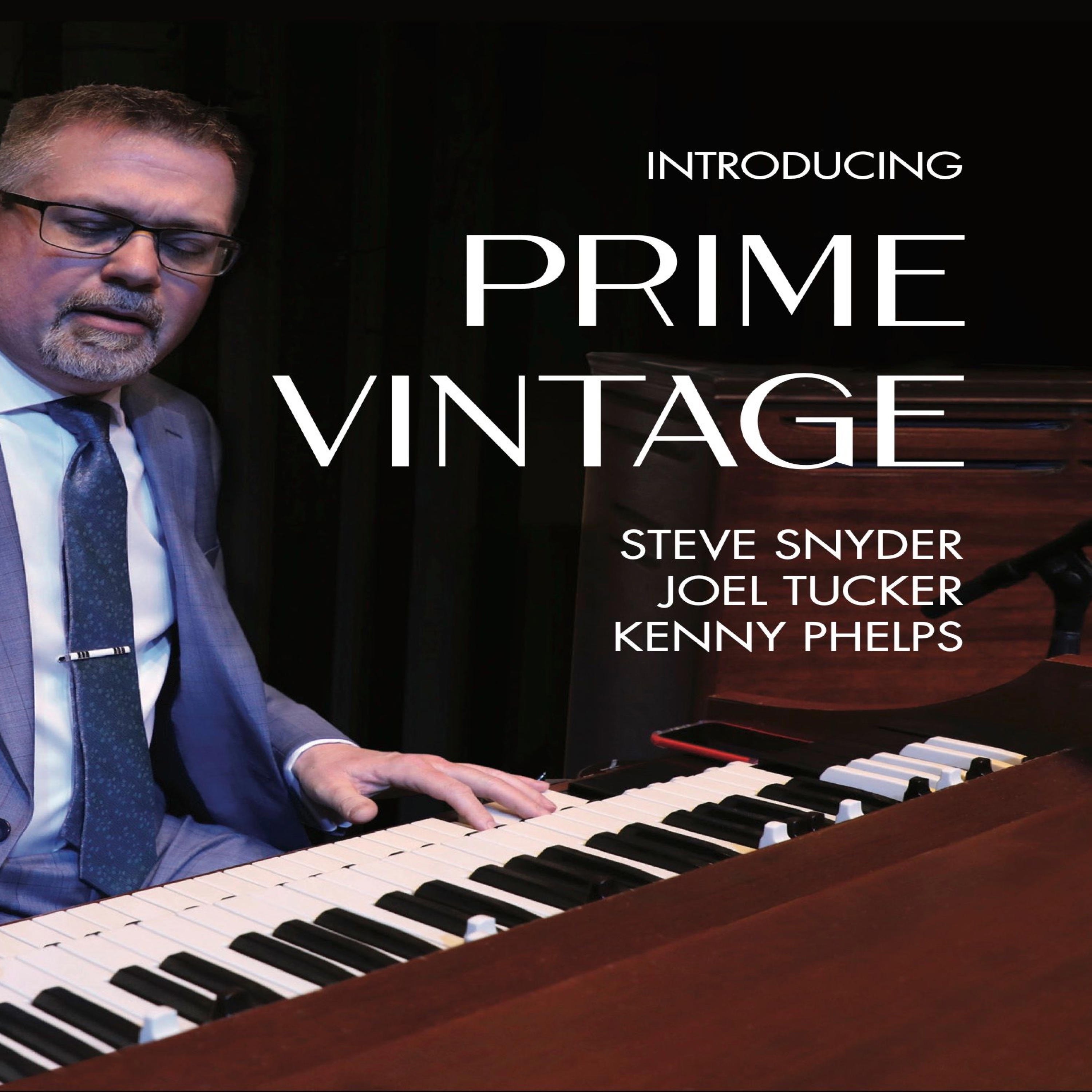 Steve Snyder Trio (Prime Vintage)