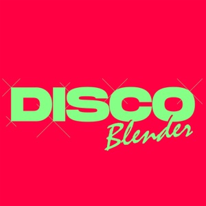 Disco Blender - Single