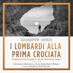 Giuseppe Verdi: I Lombardi Alla Prima Crociata (1 Remastered Version) - EP