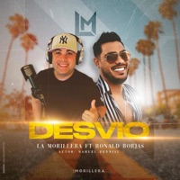 Desvío (feat. Ronald Borjas) - Single - La morillera