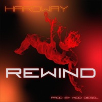 Rewind - Single - Hardway