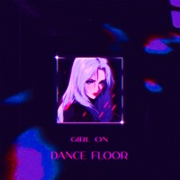 Girl on Dance floor (Slowed, Reverb) - Single - KILLYUA & runn!ng bunny