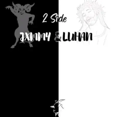 Listen to 2 Sides - Single by JXMMY