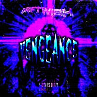 Vengeance - Single - DRIFT WISH
