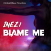 Blame Me - Single