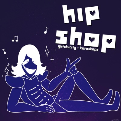 Hip Shop (Deltarune) - Single