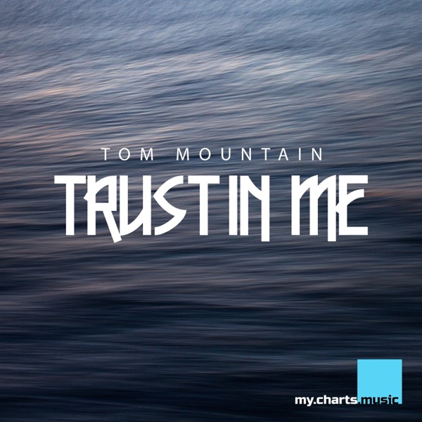 Trust in Me - Single