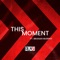 RUN51 / BRANAN MURPHY - THIS MOMENT