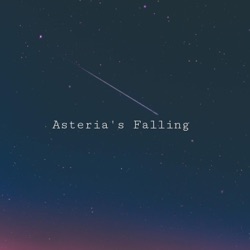 Asteria's Falling
