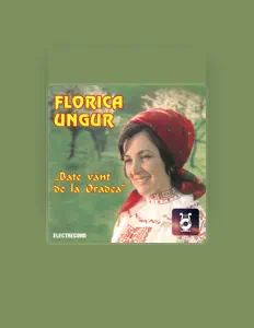 Listen to Florica Ungur, watch music videos, read bio, see tour dates & more!
