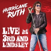 Hurricane Ruth - Hard Rockin' Woman (Live)