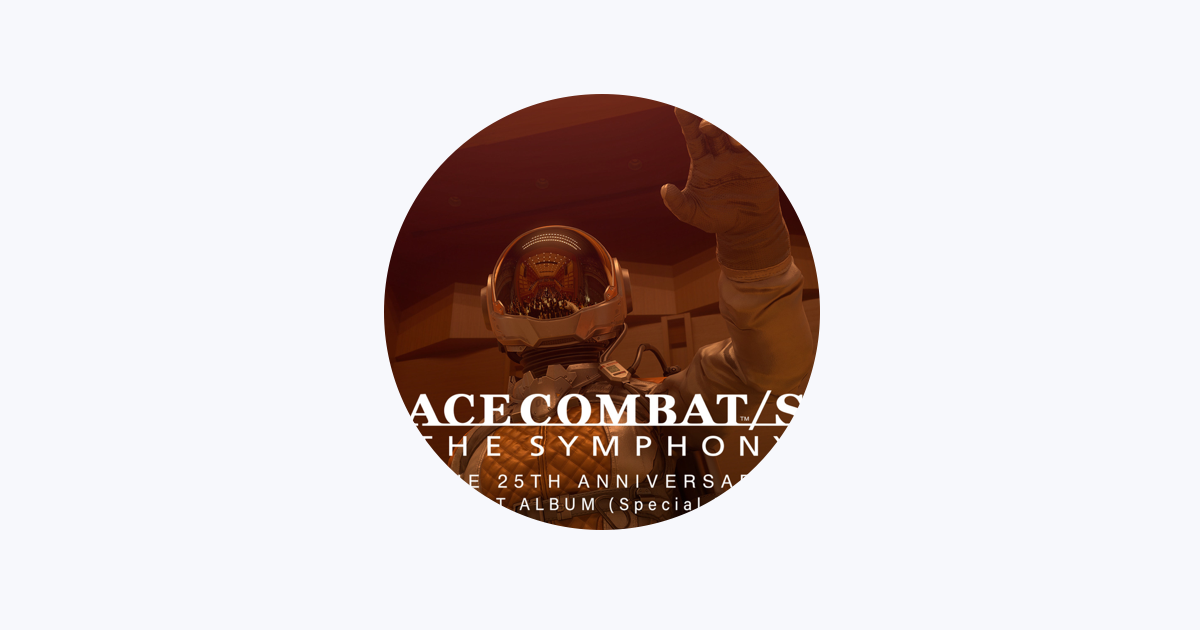 ACE COMBAT 25th anniversary AIR TACTICAL ORCHESTRA – Apple Music