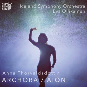 Thorvaldsdottir: Archora / Aiōn