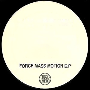Force Mass Motion - EP