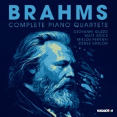 Brahms: Complete Piano Quartets artwork