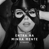 Entra na Minha Mente - Single