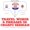 Travel words and phrases in Serbo-Croatian - JM Gardner