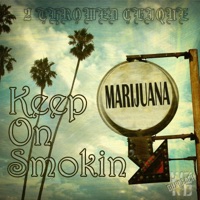 Keep On Smokin' - Single - 2 Throwed Clique