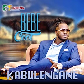 Kabulengane Bebe Cool