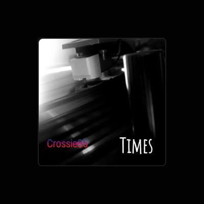 Listen to Crossie85, watch music videos, read bio, see tour dates & more!