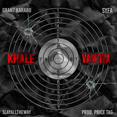 Khale Vantiva (feat. Syfa & SlayAllTheWay) - Single