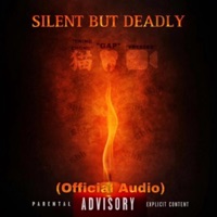 Silent But Deadly - Single - YvngxJr