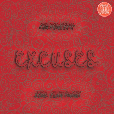 Excuses (feat. Lani Universe) - Single