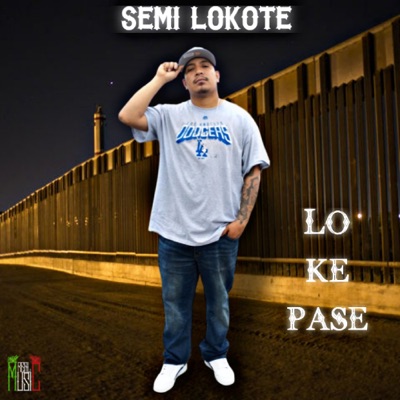Lo Ke Pase - Single