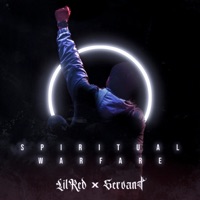 Spiritual Warfare - Single - LilRed & Servant