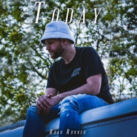 Today - Single - Road Runner