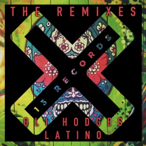Latino (The Remixes) - Single
