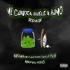 Mi Cuadra Huele a Humo (Remix) - Single